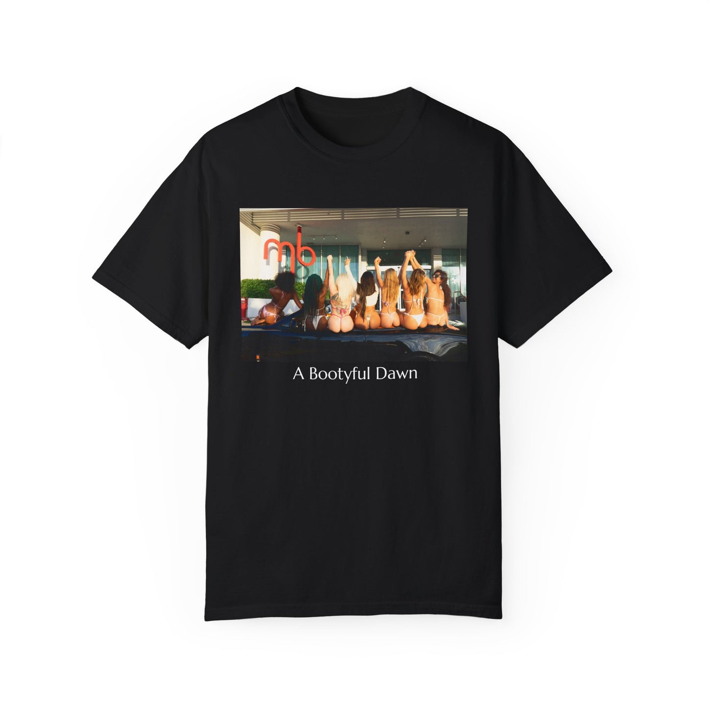 A Bootyful Dawn Lavish T-Shirt