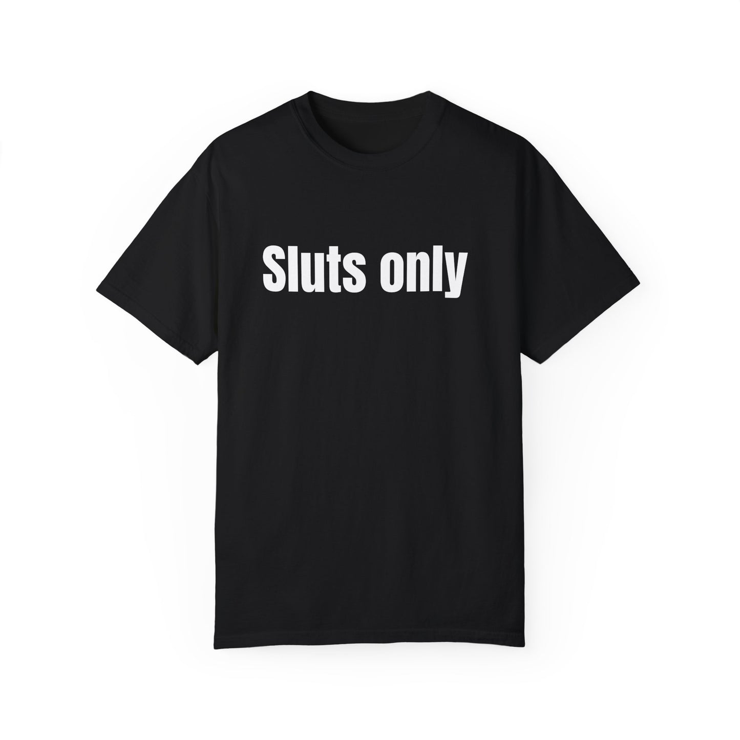 Sluts only Sticky Palms Productions T-shirt