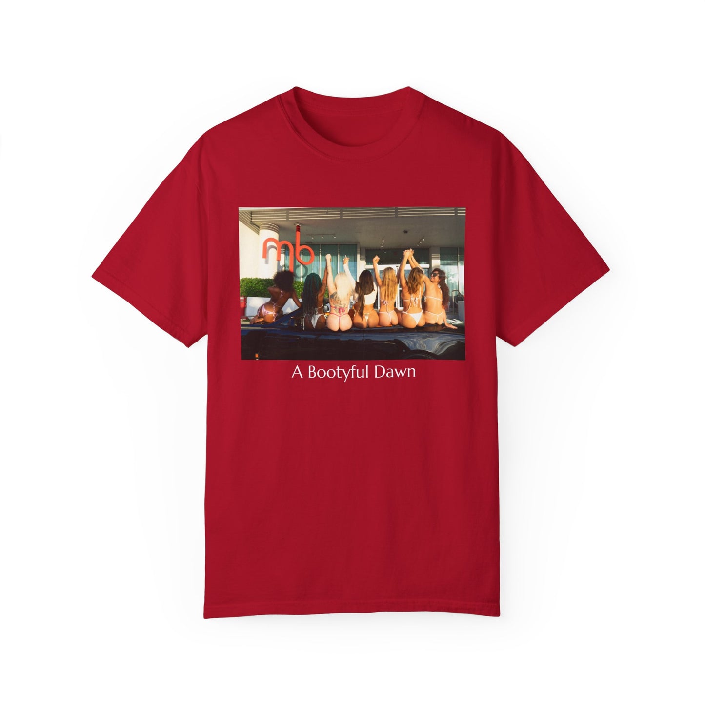 A Bootyful Dawn Lavish T-Shirt