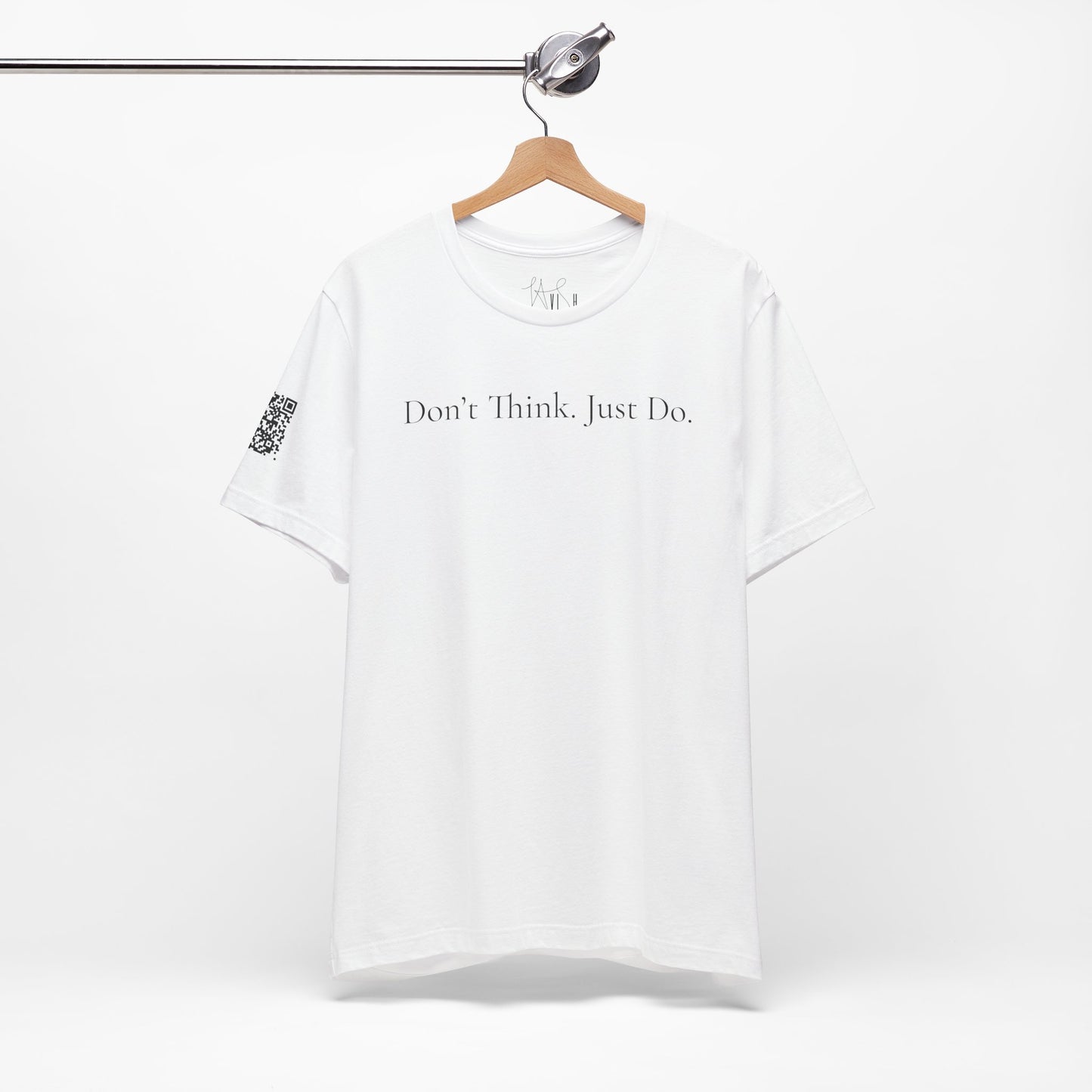 Don’t Think. Just Do. Lavish by LauLau Jersey Short Sleeve Tee Shirt