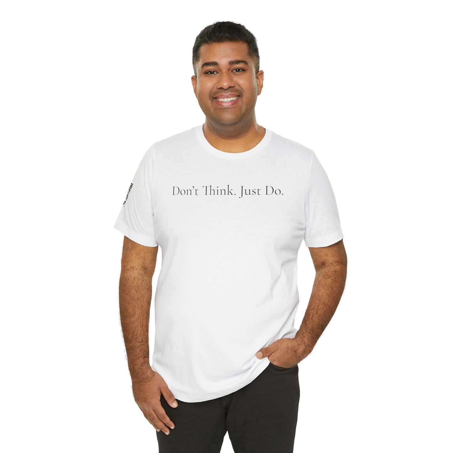 Don’t Think. Just Do. Lavish by LauLau Jersey Short Sleeve Tee Shirt