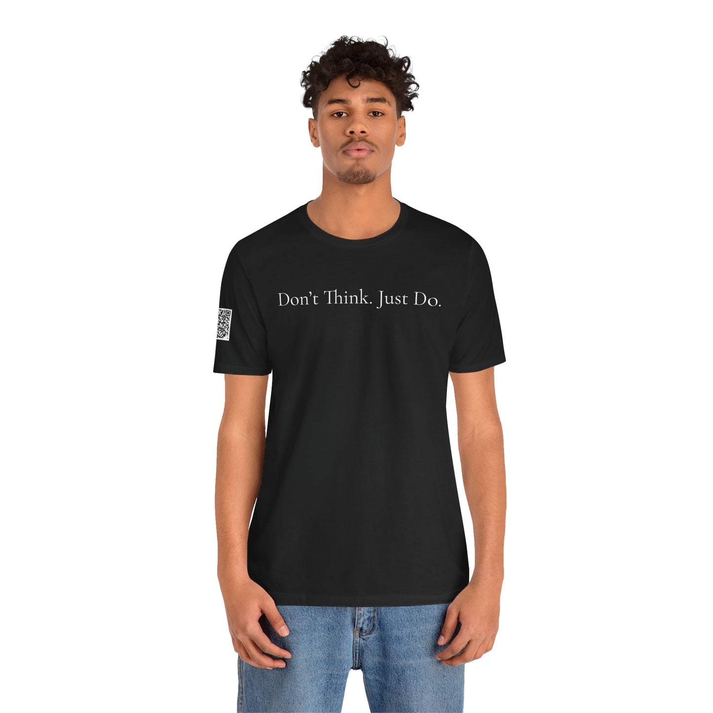 Don’t Think. Just Do. Lavish by LauLau Jersey Short Sleeve Tee Shirt