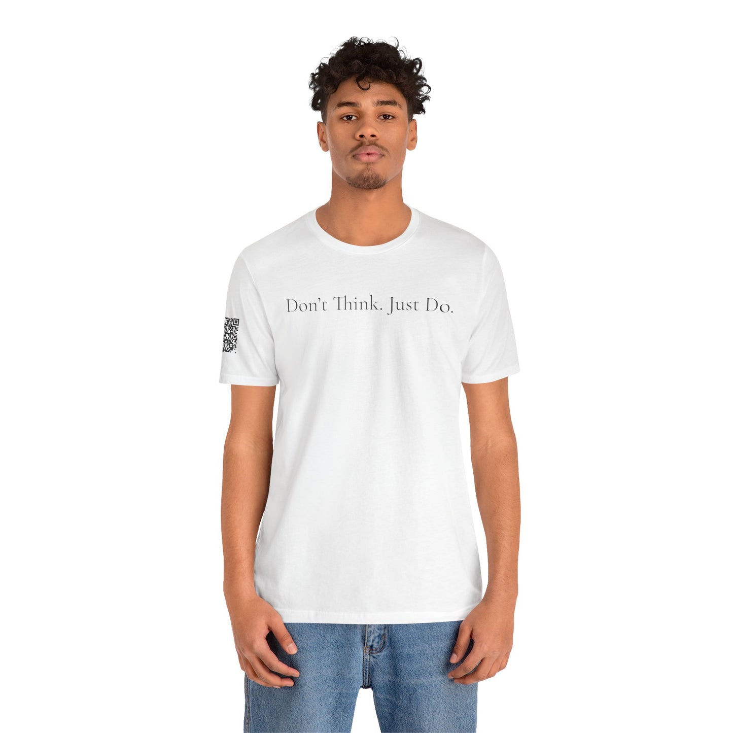 Don’t Think. Just Do. Lavish by LauLau Jersey Short Sleeve Tee Shirt